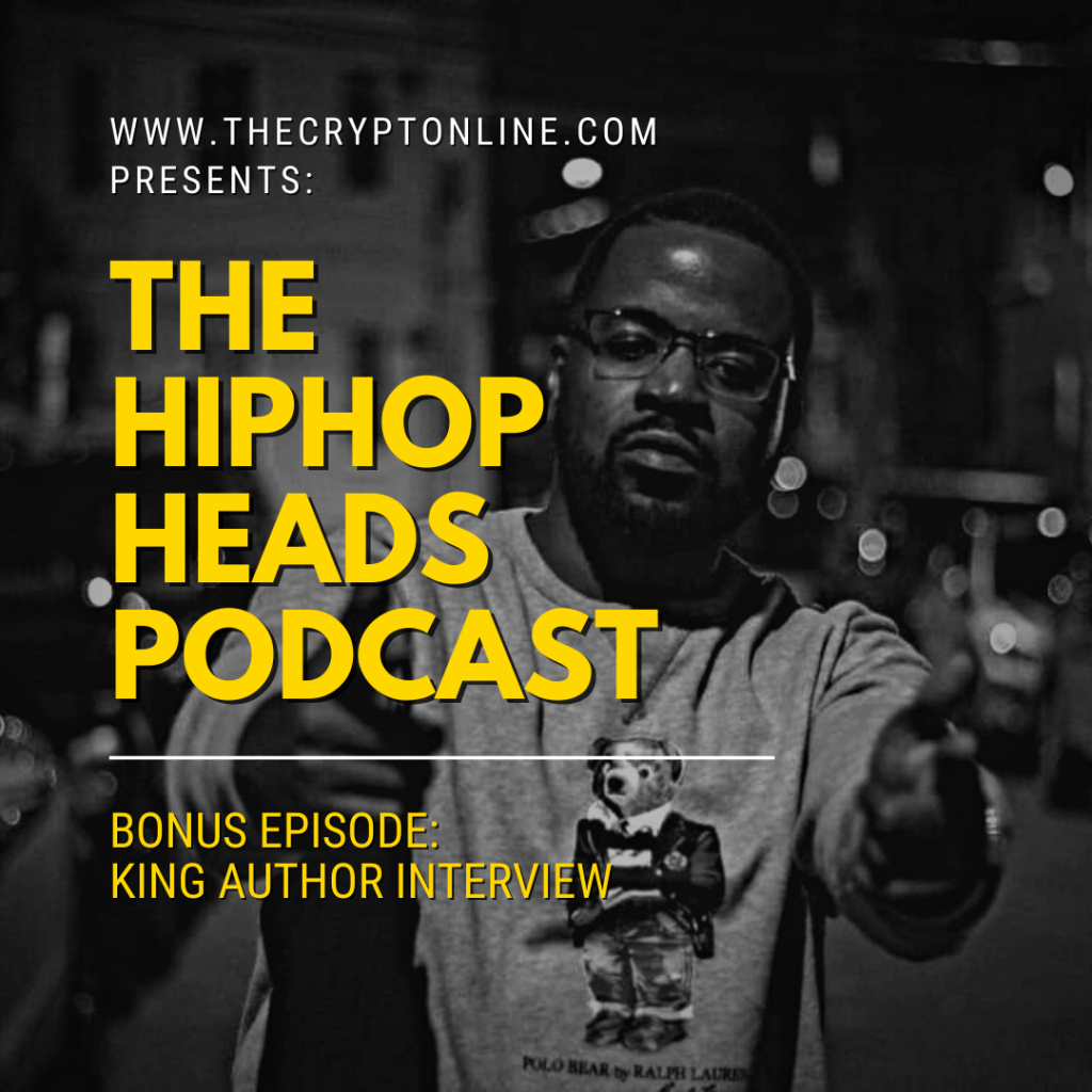 The HipHopHeads Podcast: Bonus Episode (King Author Interview) episode artwork