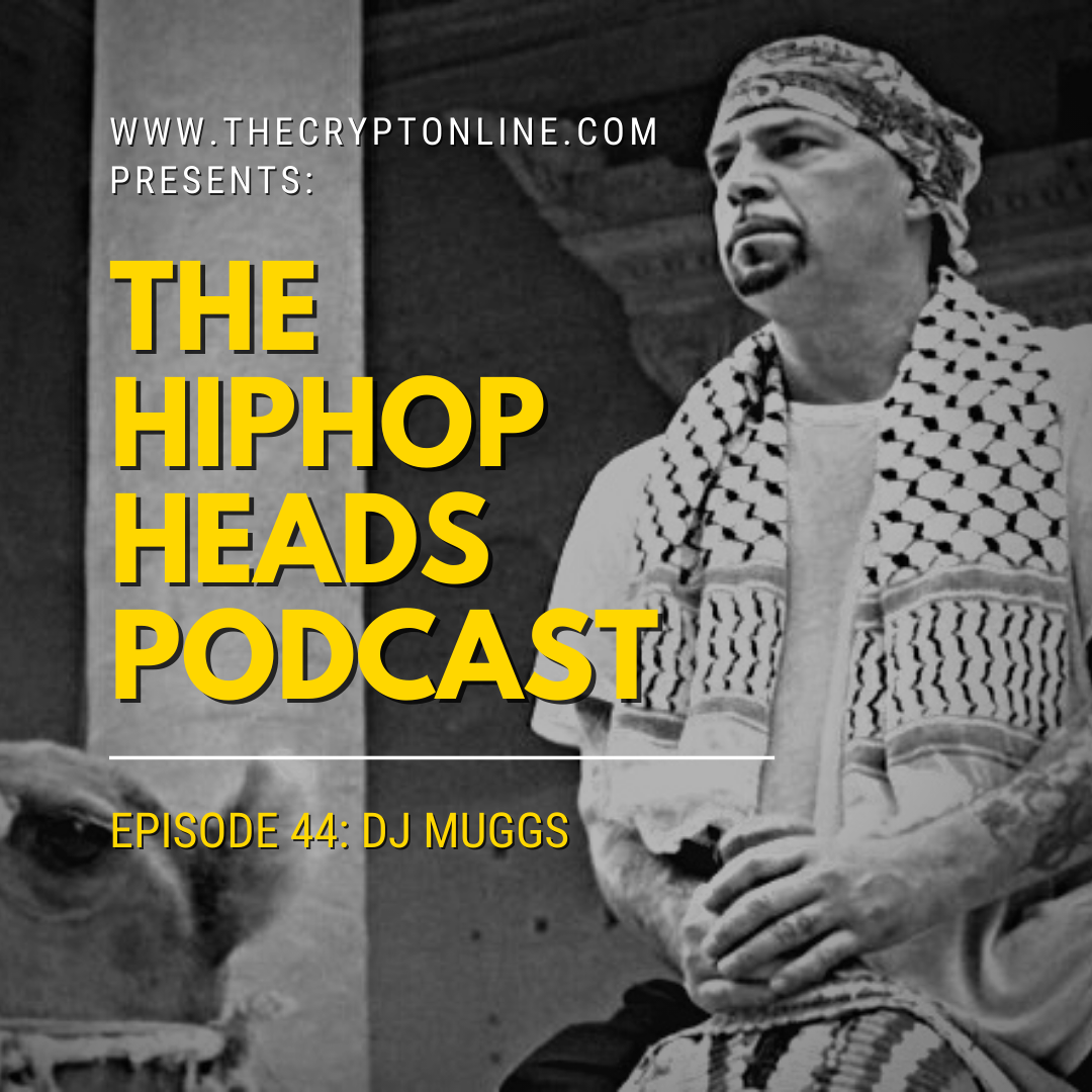 The HipHopHeads Podcast: Episode 44 (DJ Muggs) episode artwork
